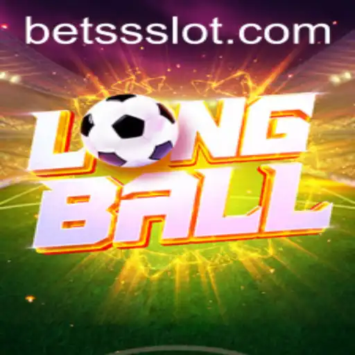 LongBall: Revolutionizing the Betting World with BETSS