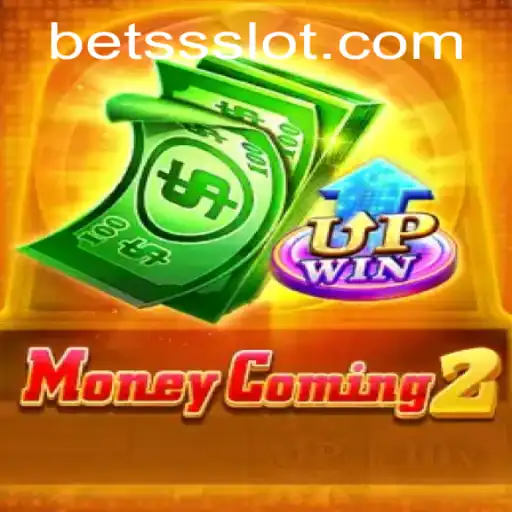 Unraveling the Excitement of MoneyComing2: Dive Into BETSS